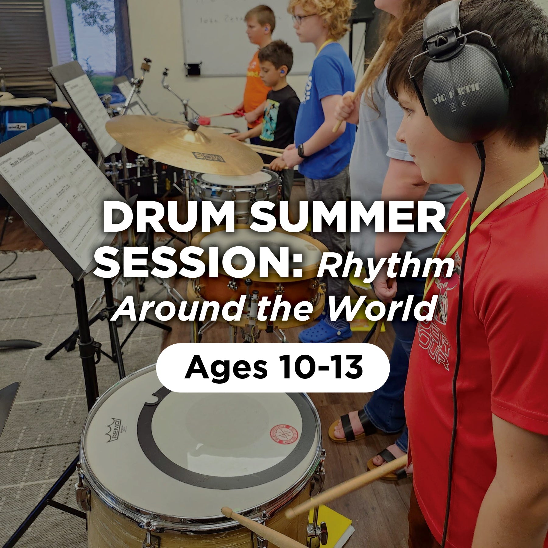Drum Summer Session: Rhythm Around the World